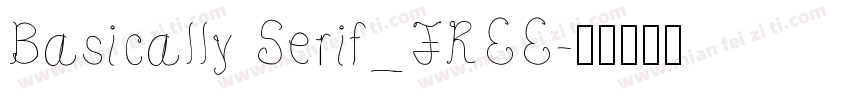 Basically Serif_FREE字体转换